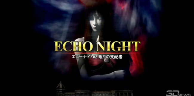 Echo Night — забытая мистика - «Компьютеры и интернет»